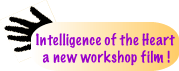 Intelligence of Heart workshop film